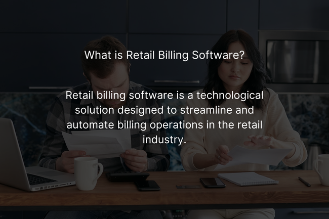 Simplify Billing Processes with Retail Billing Software